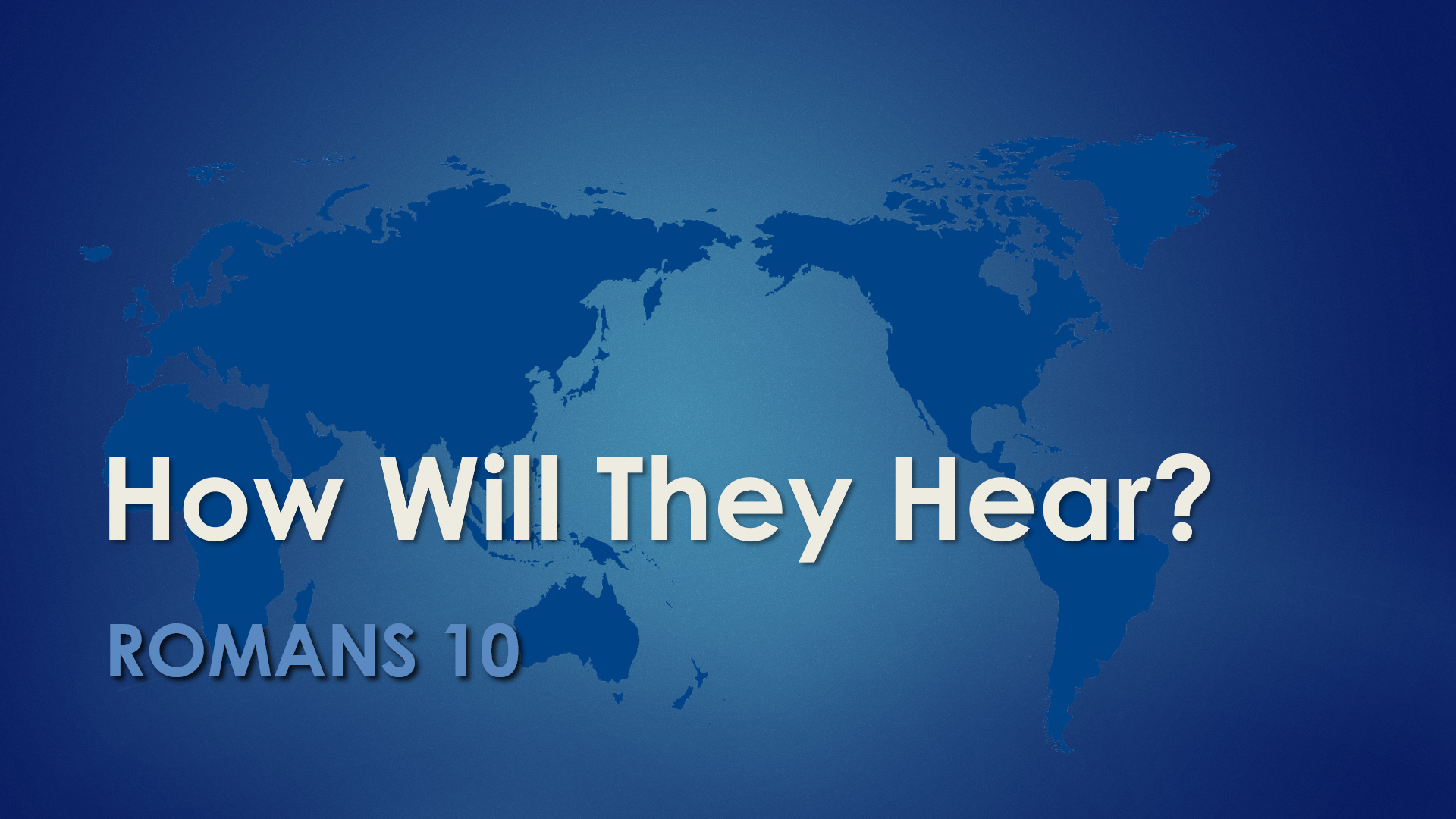 How Will They Hear