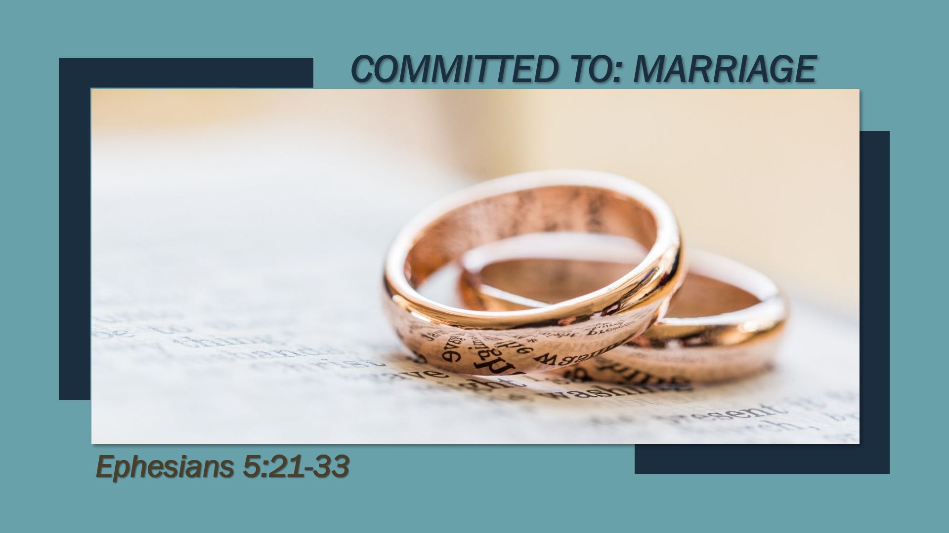 Committed To Marriage