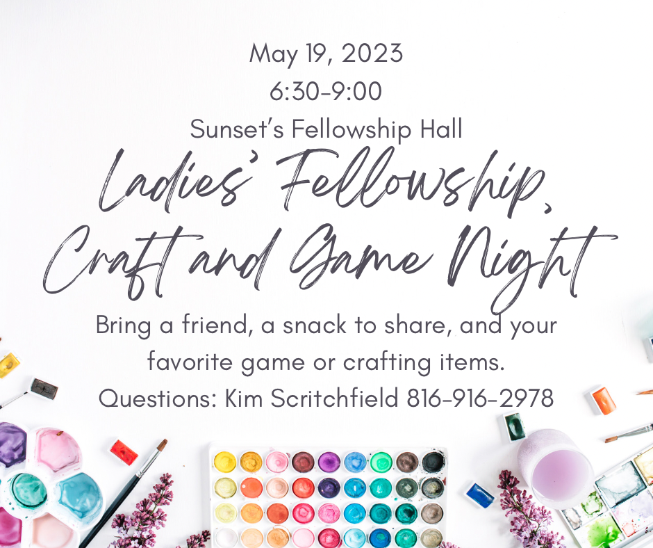 Ladies Fellowship, Craft, & Game Night