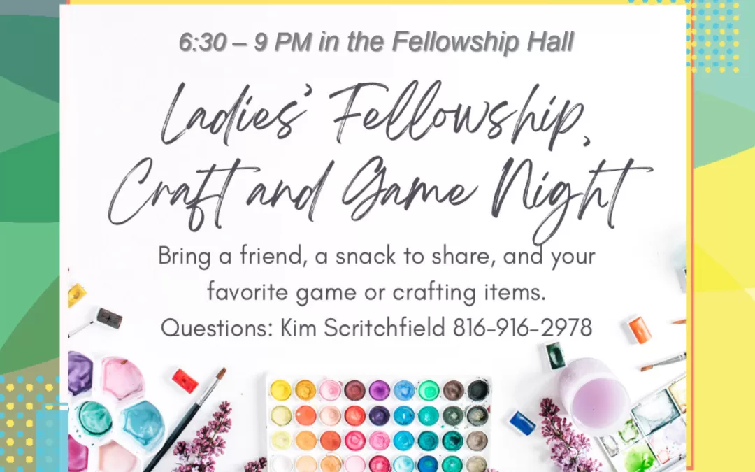 Ladies Fellowship Craft and Game Night