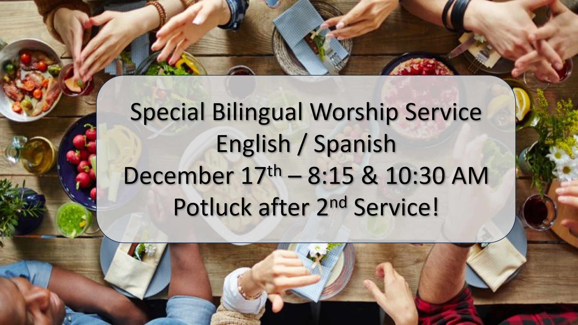 Special Bilingual Worship Service, Sunset Church, Springfield MO