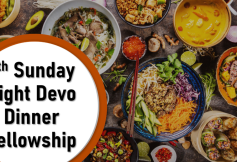 4th Sunday Night Devo & Dinner Fellowship, Sunset Church, Springfield MO