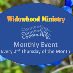 Monthly Widowhood Event, Sunset Church of Christ, Springfield MO