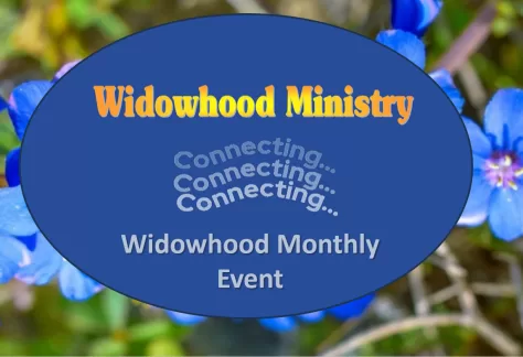 Monthly Widowhood Event, Sunset Church of Christ, Springfield MO