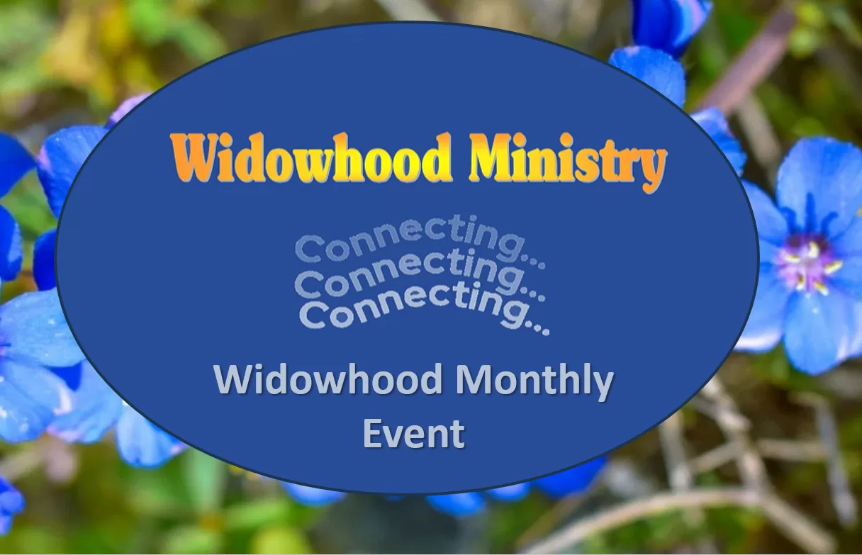 Monthly Widowhood Event, Sunset Church of Christ, Springfield MO